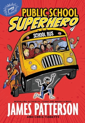 Public School Superhero 0316265985 Book Cover