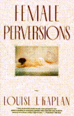 Female Perversions 0385262345 Book Cover
