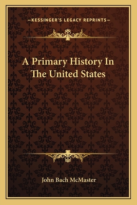 A Primary History In The United States 1163775959 Book Cover
