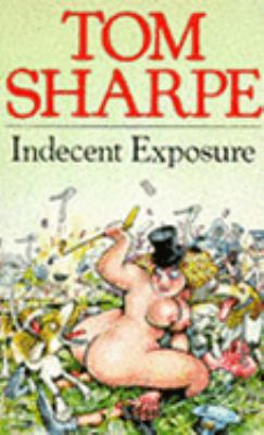 Indecent Exposure B000FH8K46 Book Cover