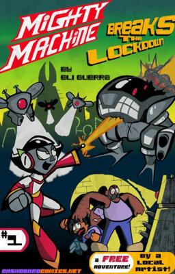 Paperback MiGHTY MACHiNE : Breaks the Lockdown - Part 1 Book