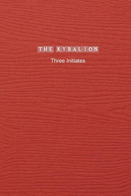 The Kybalion 1774817799 Book Cover