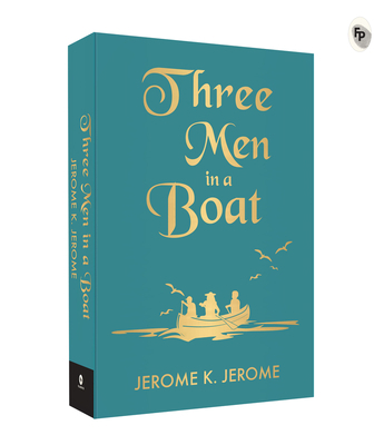 Three Men in a Boat (Pocket Classics) 9354404154 Book Cover
