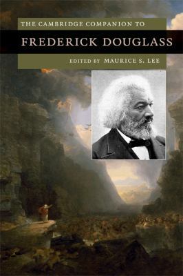 The Cambridge Companion to Frederick Douglass 0521485096 Book Cover