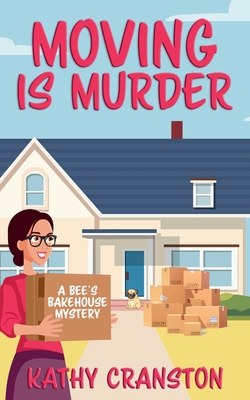 Moving is Murder B0D1XJXVZ6 Book Cover