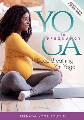 Yoga For Pregnancy: Deep Breathing Yin Yang            Book Cover