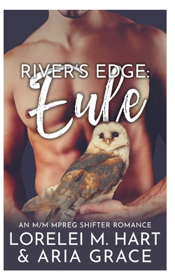 Rivers Edge: Eule: An M/M MPreg Shifter Romance [German] B09KN62P5H Book Cover