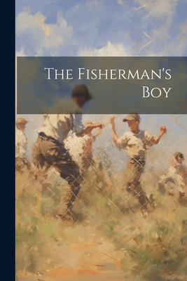 The Fisherman's Boy 1022335200 Book Cover