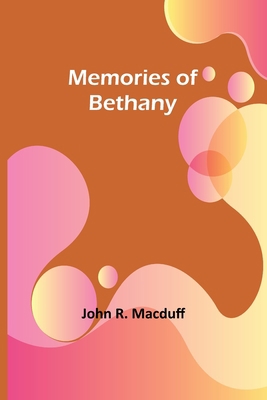 Memories of Bethany 9357389547 Book Cover