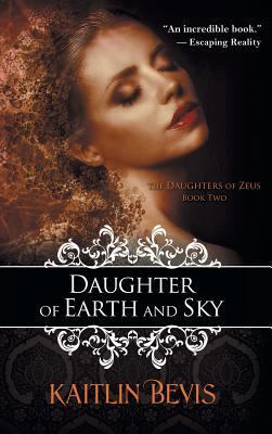 Daughter of Earth and Sky 1611947855 Book Cover