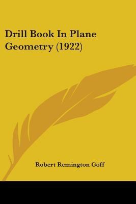 Drill Book In Plane Geometry (1922) 1436826365 Book Cover