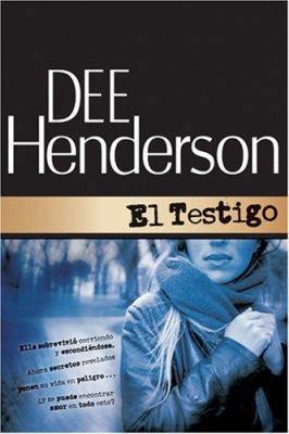 El Testigo (Protector de la serie del honor #1)... 1414310528 Book Cover