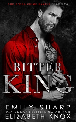 Bitter King            Book Cover