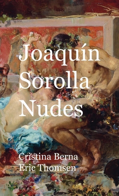 Joaquín Sorolla Nudes 747692567X Book Cover