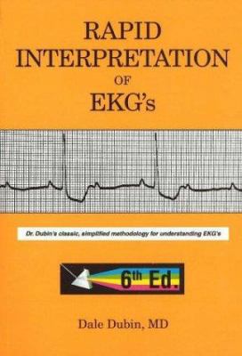Rapid Interpretation of EKG's: Dr. Dubin's Clas... 0912912065 Book Cover