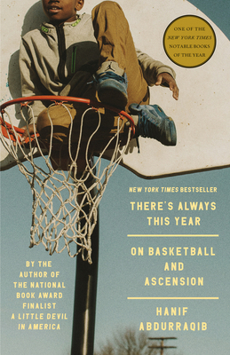 There's Always This Year: On Basketball and Asc... 0593448804 Book Cover