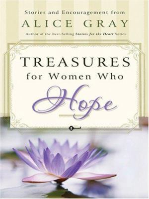 Treasures for Women Who Hope [Large Print] 1594151571 Book Cover