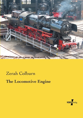 The Locomotive Engine 3956100999 Book Cover