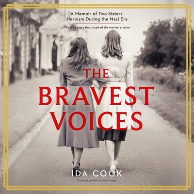 The Bravest Voices: A Memoir of Two Sisters' He... 1665069988 Book Cover