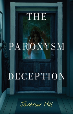 The Paroxysm Deception B0DJQ2HYY6 Book Cover