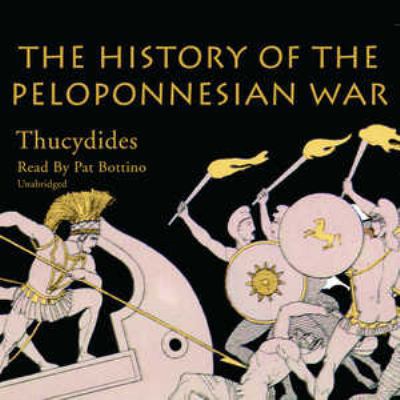 The History of the Peloponnesian War 0786159103 Book Cover