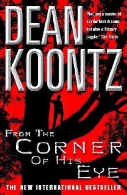 From the Corner of His Eye 0747270716 Book Cover