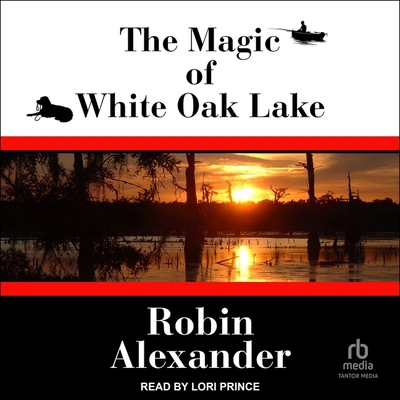The Magic of White Oak Lake B0CQ11J87V Book Cover