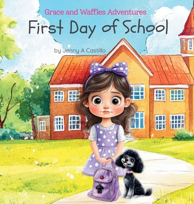 First Day of School B0FHNKKL9R Book Cover
