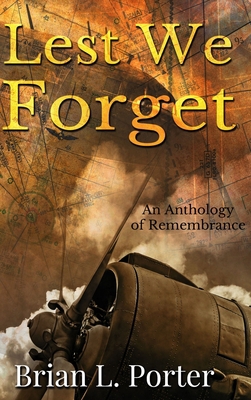 Lest We Forget 1715796160 Book Cover