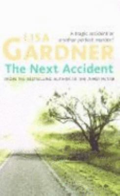 The Next Accident 0752848267 Book Cover