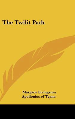 The Twilit Path 1161510885 Book Cover