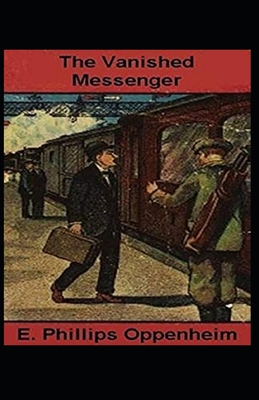 Paperback The Vanished Messenger Illustrated Book