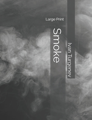 Smoke: Large Print 1700007041 Book Cover