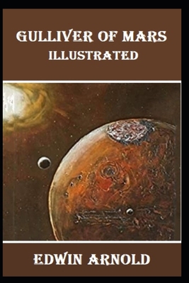 Gulliver of Mars Illustrated            Book Cover
