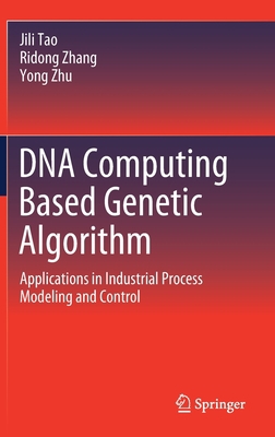 DNA Computing Based Genetic Algorithm: Applicat... 9811554021 Book Cover