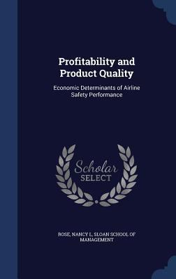 Profitability and Product Quality: Economic Det... 1340073439 Book Cover