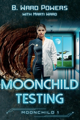Moonchild Testing B0FCJTSTSL Book Cover