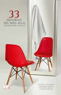 33 historias del más allá, contadas desde el má... [Spanish] B08MS5KHTQ Book Cover