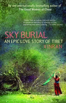 Sky Burial: An Epic Love Story of Tibet 0679313621 Book Cover