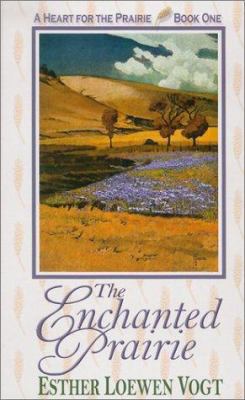 The Enchanted Prairie [Large Print] 0786246049 Book Cover