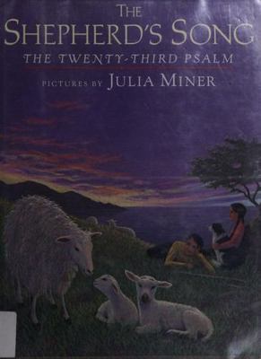 The Shepherd's Song: The Twenty-Third Psalm 0803711964 Book Cover