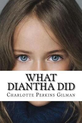 What Diantha Did 1545255075 Book Cover