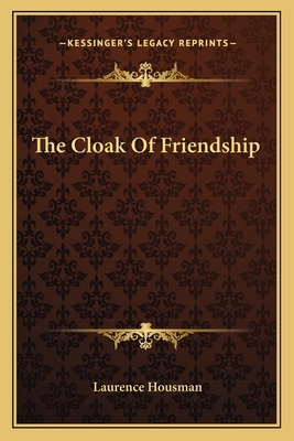 The Cloak Of Friendship 1163597309 Book Cover