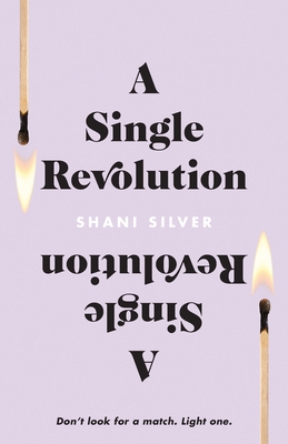 A Single Revolution: Don't look for a match. Li... 1544525303 Book Cover
