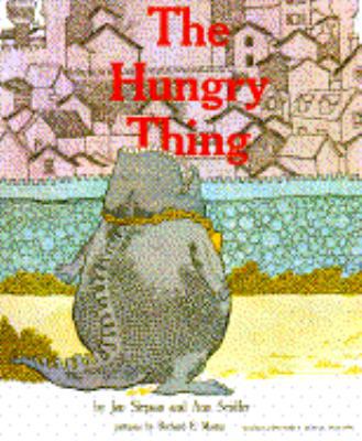 The Hungry Thing 0590422928 Book Cover