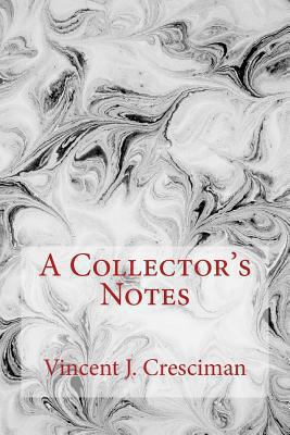 A Collectors notes: its only svengali talking t... 1490413790 Book Cover
