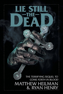 Lie Still The Dead 0978559185 Book Cover