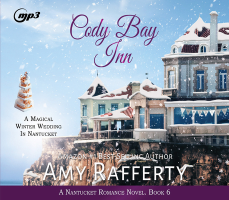 Cody Bay Inn: A Magical Winter Wedding in Nantu... 1685923755 Book Cover
