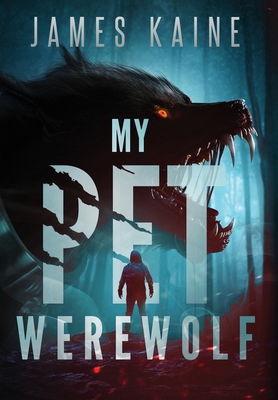 My Pet Werewolf B0CFZPWQ65 Book Cover