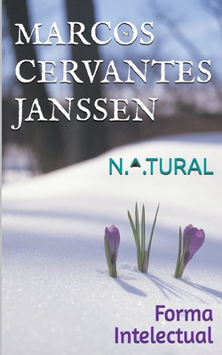 N.^.Tural: Forma Intelectual [Spanish] B0BHMV2PF9 Book Cover
